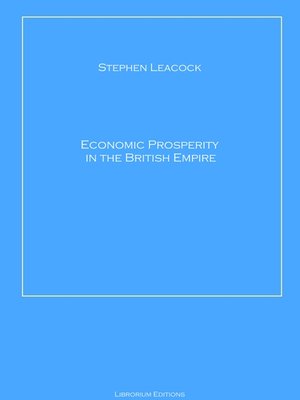 cover image of Economic Prosperity in the British Empire